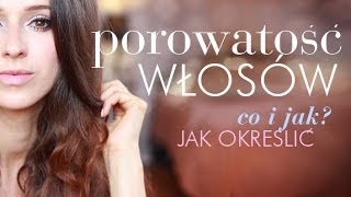 Porowatość włosów Włosy wysokoporowate niskoporowate i średnioporowate [upl. by Rednaeel829]