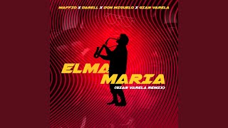 Elma Maria Gian Varela Remix [upl. by Fleeta]