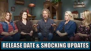 Sister Wives Season 19 CONFIRMED  Release Date Leaked and Shocking Family Secrets EXPOSED [upl. by Kaiulani]