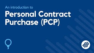 What is Personal Contract Purchase PCP Car Finance Explained [upl. by Bbor]