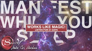 Manifest Miracles While You Sleep  Guided Meditation Listen to for 21 Days [upl. by Ytsirk]