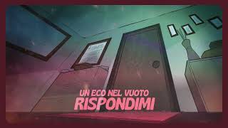 03 Dimmi se sei qui  Martes  Video Lyric [upl. by Ardnoek]