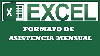 FORMATO de ASISTENCIA en EXCEL 2019 ► ► para CONTROL de RETARDOS JUSTIFICADAS e INJUSTIFICDAS [upl. by Sosthena354]