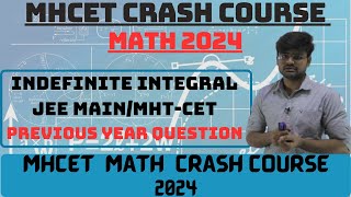 Mht cet Math Crash Course 2024 Indefinite Integrals Previous Year Question  06 MARCH  maths [upl. by Drofiar954]