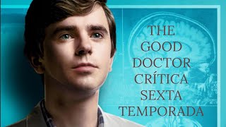 SHAUN MURPHY Y LEA DILALLO SON PADRES  LA LLEGADA DE BICHITO  SEXTA TEMPORADA de THE GOOD DOCTOR [upl. by Hennie150]