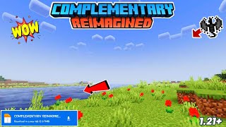 Complementary Reimagined Shader Minecraft PE 1211 ⚠️  Shader For MCPE 121   Render Dragon [upl. by Benedetta]