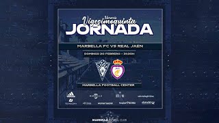 Jornada 25⚽️ MARBELLA FC 🆚 REAL JAÉN CF [upl. by Whit]