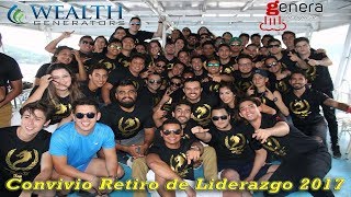 Wealth Generators Drakkar Convivio Retiro de Liderazgo Monterrey GTR [upl. by Luehrmann]