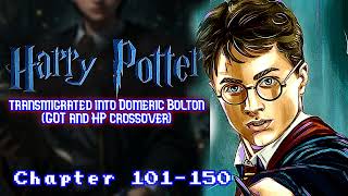 HP transmigrated into Domeric Bolton GOT and HP crossover 101150 [upl. by Uahsoj]