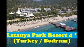 Overview hotel Latanya Park Resort 4  Turkey  Bodrum [upl. by Adah]