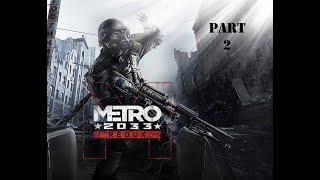 Surviving Demons On The Surface Metro 2033 Redux Part 2 [upl. by Reckford]