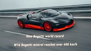 Bugatti insane top speed new world record on BUGATTI mistral with 282 MPH [upl. by Mascia]