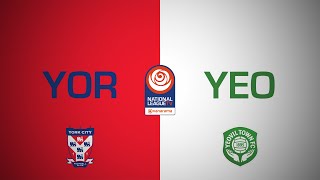 YORK CITY 40 YEOVIL TOWN  National League highlights  23rd November 2024 [upl. by Dde]