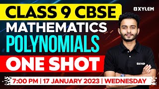 Class 9 CBSE Maths  Chapter 2 Polynomials  One shot  Xylem Class 9 CBSE [upl. by Jolynn]