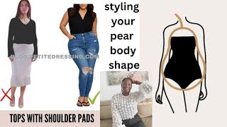 How to Style pear body shape Best styling tips [upl. by Naibaf717]