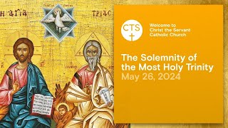 Online Mass The Solemnity of the Most Holy Trinity May 26 2024 [upl. by Vassar]