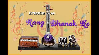 Rang Dhanak Ke Vishwa Mohan Bhatt amp Salil Bhatt Episode 8 [upl. by Ardnuhsor]