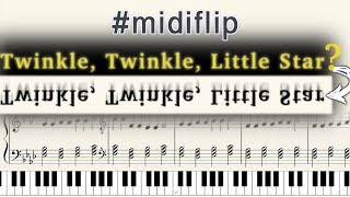 Inverted quotTwinkle Twinkle Little Starquot sounds cool midiflip [upl. by Mandie]