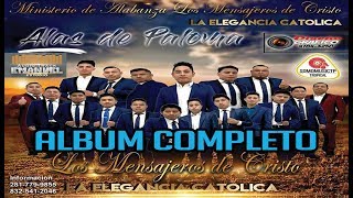 Los Mensajeros de Cristo Album Completo [upl. by Martinelli]