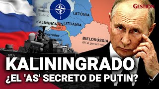 KALININGRADO El enclave estratégico de RUSIA y ¿por qué es el AS de PUTIN frente a la OTAN [upl. by Soulier]