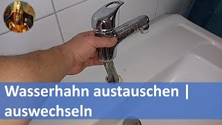 Wasserhahn austauschen  wechseln  montieren [upl. by Ellyn]