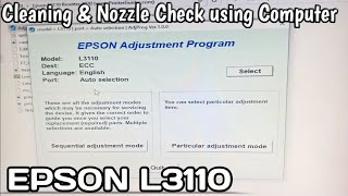 Paano mag Cleaning at Nozzle Check ng Epson L3110 gamit ang Computer [upl. by Ajan74]