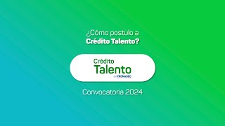 Crédito Talento 2024 tutorial de postulación [upl. by Dimo925]