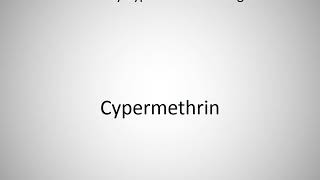 How to say Cypermethrin in English [upl. by Modie]