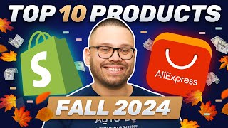 Top 10 Products To Dropship In Fall 2024 Seasonal Opportunity [upl. by Doughty203]