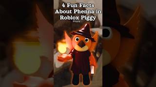 4 Things You Didnt Know About Phenna In Roblox Piggy 🔥🧡 phoenix piggy shorts short roblox [upl. by Eeleimaj]