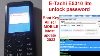 ETachi E5310 lite unlock password  Boot Key by scr CM2 2022 [upl. by Duarte]