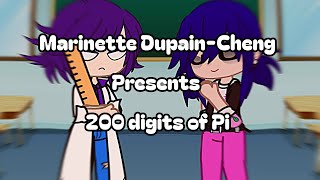 Marinette recites the 200 digits of Pi Mlb Gacha club [upl. by Culver]