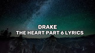 Drake THE HEART PART 6 LYRICS Kendrick Lamar DISS [upl. by Embry]