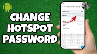 How to Change Hotspot Password on Android  Quick Tutorial [upl. by Nahsed]