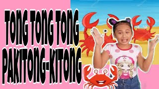 Tong Tong Tong PakitongKitong  Awiting Pambata  Tagalog Nursery Rhyme [upl. by Enaamuj]