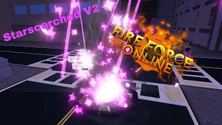 Starscorched V2 showcase Fire force online [upl. by Ploss979]