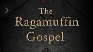 Ragamuffin Gospel audio and text [upl. by Brittany]