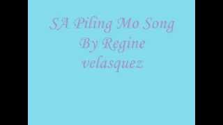 Sa Piling mo song By Regine Velasquez with lyrics  created by jhoejhuejhue [upl. by Aeslehc]