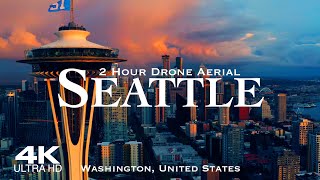 4K SEATTLE 2024 🇺🇸 2 Hour Drone Aerial Relaxation Film  Washington USA United States of America [upl. by Cnut]