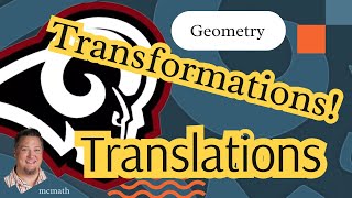 Translations in Geometry  Owasso Geometry Transformations MathHelp [upl. by Enrobyalc]