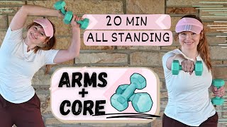 20MIN ARMS  CORE  Home Workout with Dumbbells All Standing [upl. by Dahsar]