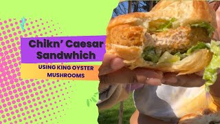 Viral Chikn’ Caesar Salad Sandwich made vegan using oyster mushrooms [upl. by Saville]