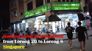 Walking Along Geylang Road from Lorong 20 to Lorong 8 Singapore [upl. by Nagol878]