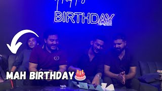 Next Level Birthday Celebration🎂  Birthday Celebration Vlog  My 22nd Birthday Vlog  Chal sai hai [upl. by Aiblis]