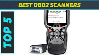 Top 5 OBD2 Scanners in 2024 [upl. by Ahsatel199]