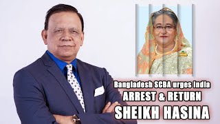 quotArrest Sheikh Hasina and Return her to Bangladeshquot  SCBA President Khokon demands this from India [upl. by Kellen]