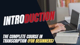 Transcription Training for Beginners  Intro What is Transcription [upl. by Doloritas]