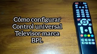 Codigos para TV BPL Control universal [upl. by Burkle]