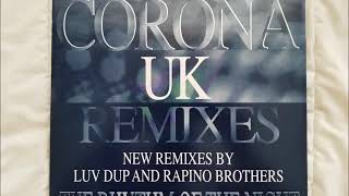 Corona  The Rhythm Of The Night UK Remixes [upl. by Reo]