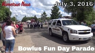 Bowlus Fun Day Parade July 3 2016  Hometown News  Bowlus Minnesota [upl. by Cirred]